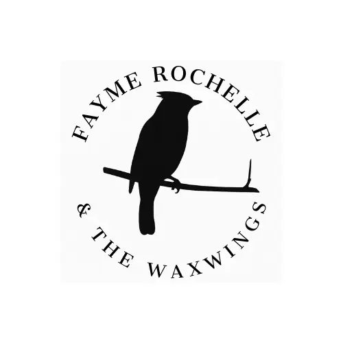Fayme Rochelle  & The Waxwings